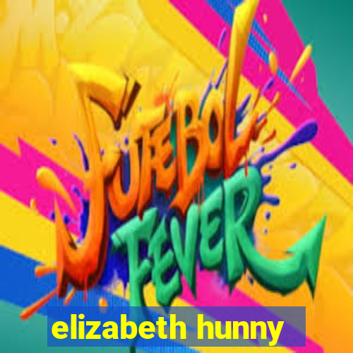 elizabeth hunny